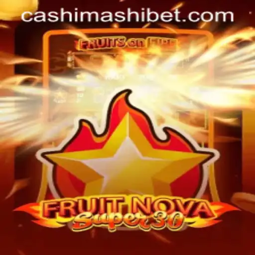Exploring the Exciting World of FruitrNovaSupe30